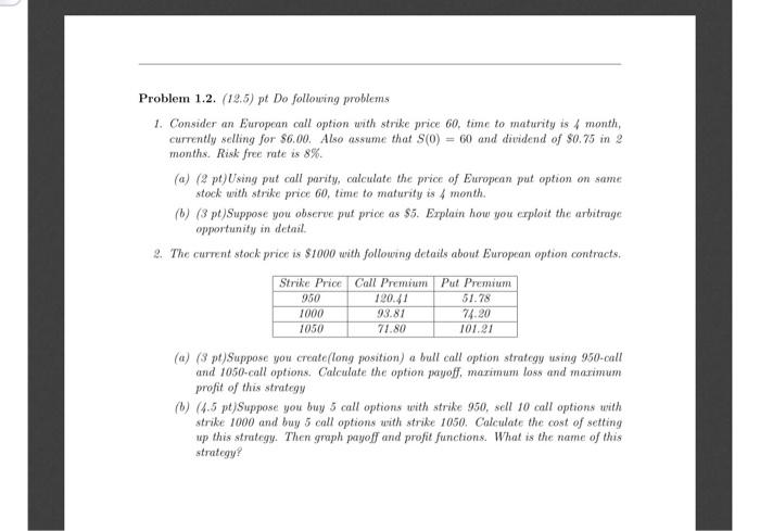 first coming 1 month from today. Denote (S) as prepaid forward contract