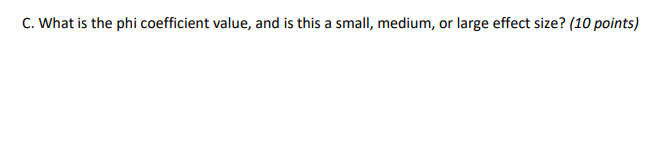 Please complete the following problems using SPSS. Interpret all results at the