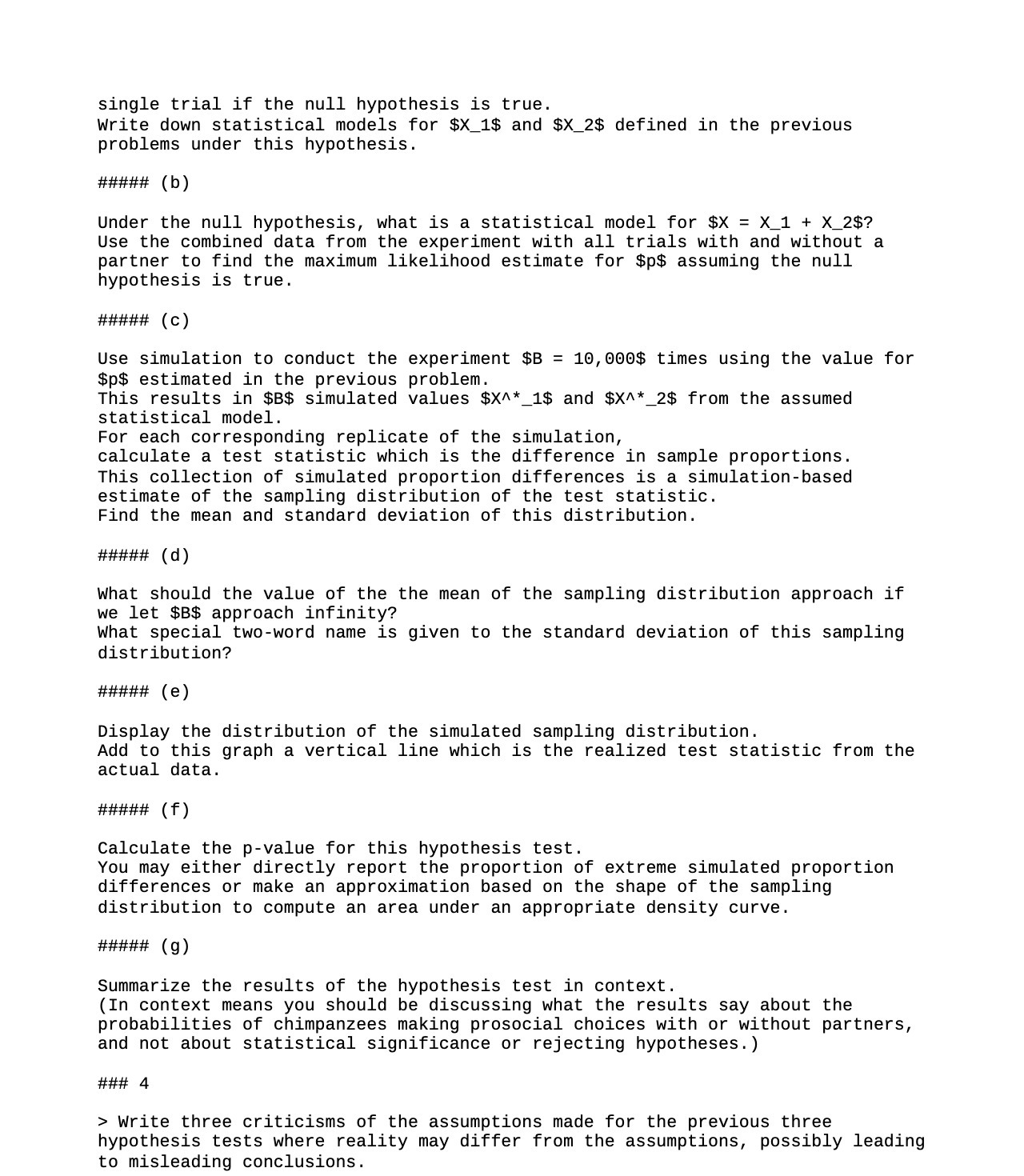 single trial if the null hypothesis is true. Write down statistical
