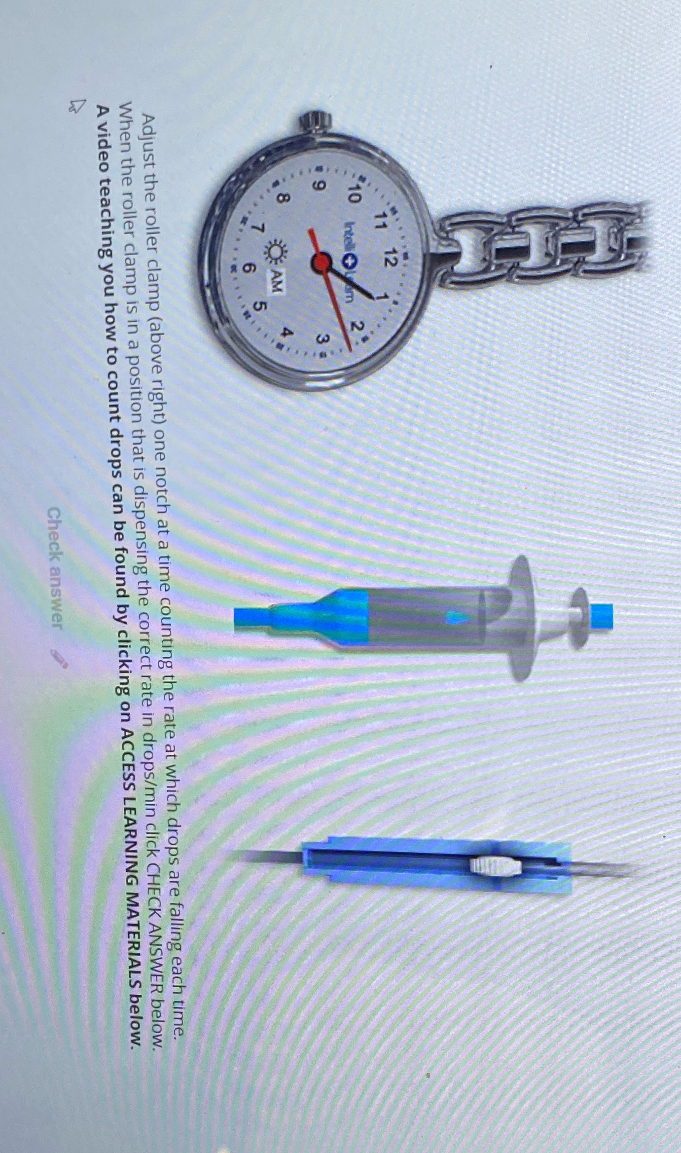 Set the drops according to the time Time - 6 hours Fluid