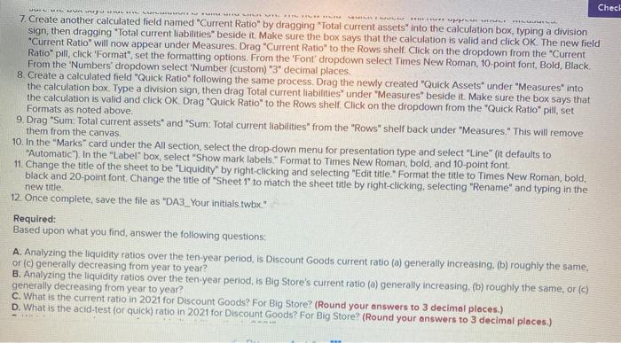 from year to year? 8. Analyzing the liquidity ratios over the ten