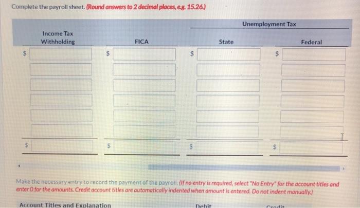 following is a payroll sheet for Vaughn Imports for the month of