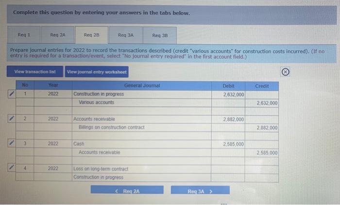 2021. Arrow Construction Company entered into a three-year construction contract to build