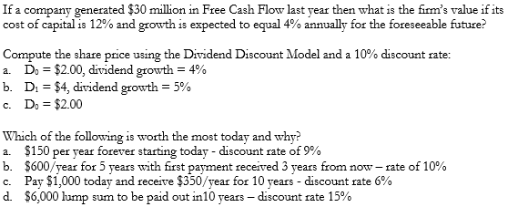 Answer the Following Short Answer Questions. If a company generated $30 million