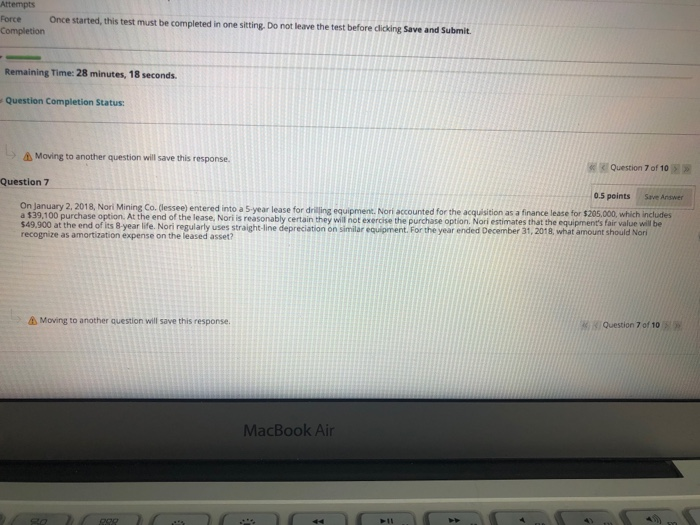  Attempts Force Once started, this test must be completed in one