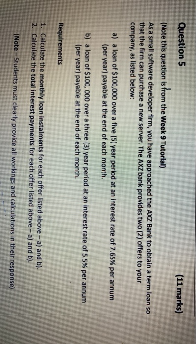  Question 5 (11 marks) (Note this question is from the Week