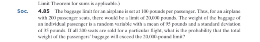 Could you please help me with question 4.85? Limit Theorem for sums