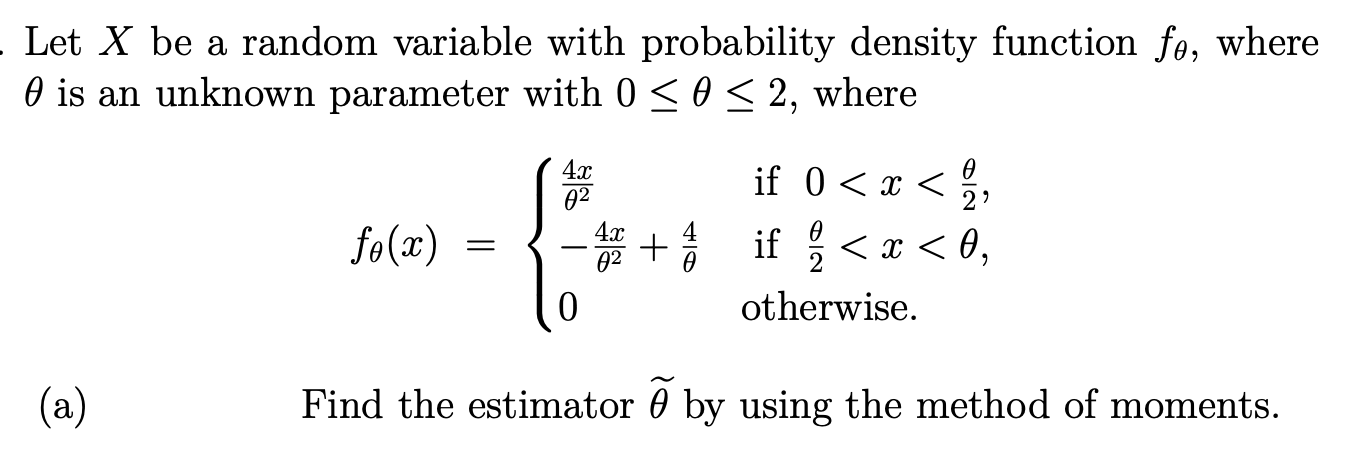 Statistics and Probability . Let X be a random variable with probability