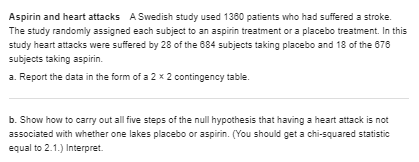 variable and the explanatory variable. b. Construct a table or graph showing