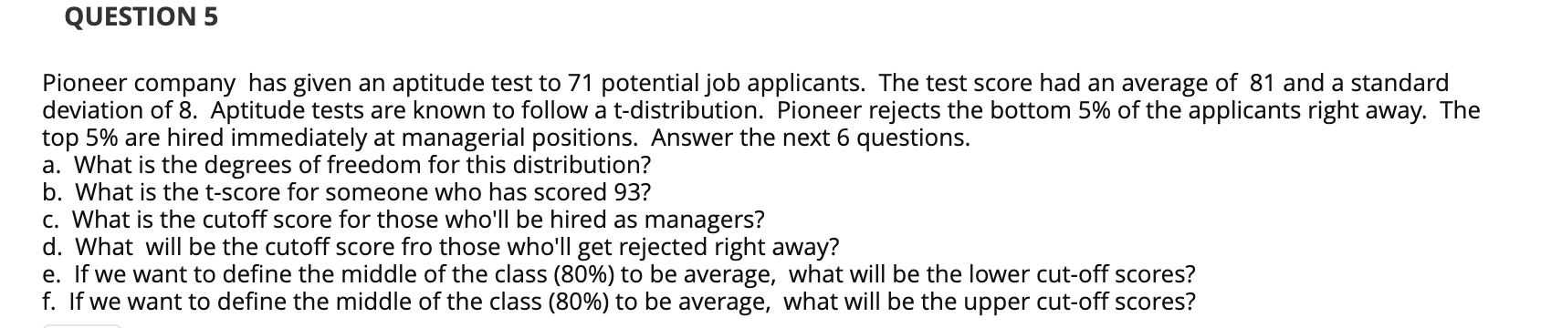 2 had a class average of 78 and a variance of 49.