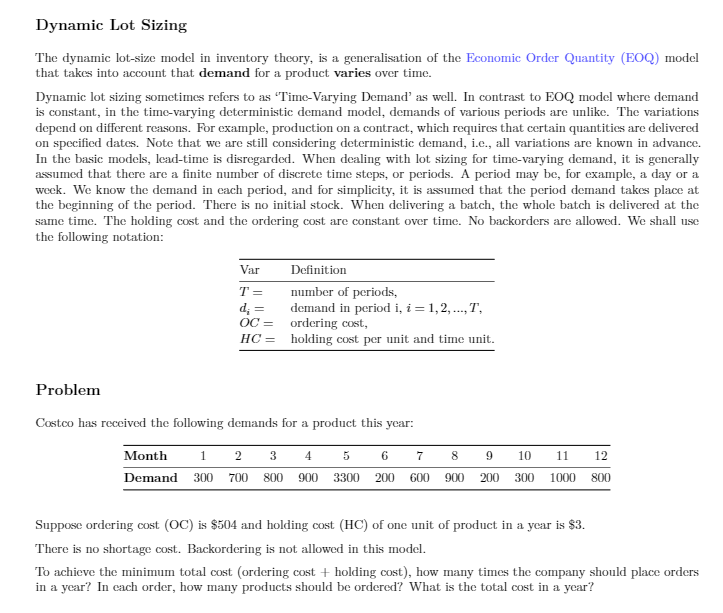 Supply Chain Analysis and Design Dynamic Lot Sizing The dynamic lotsize model