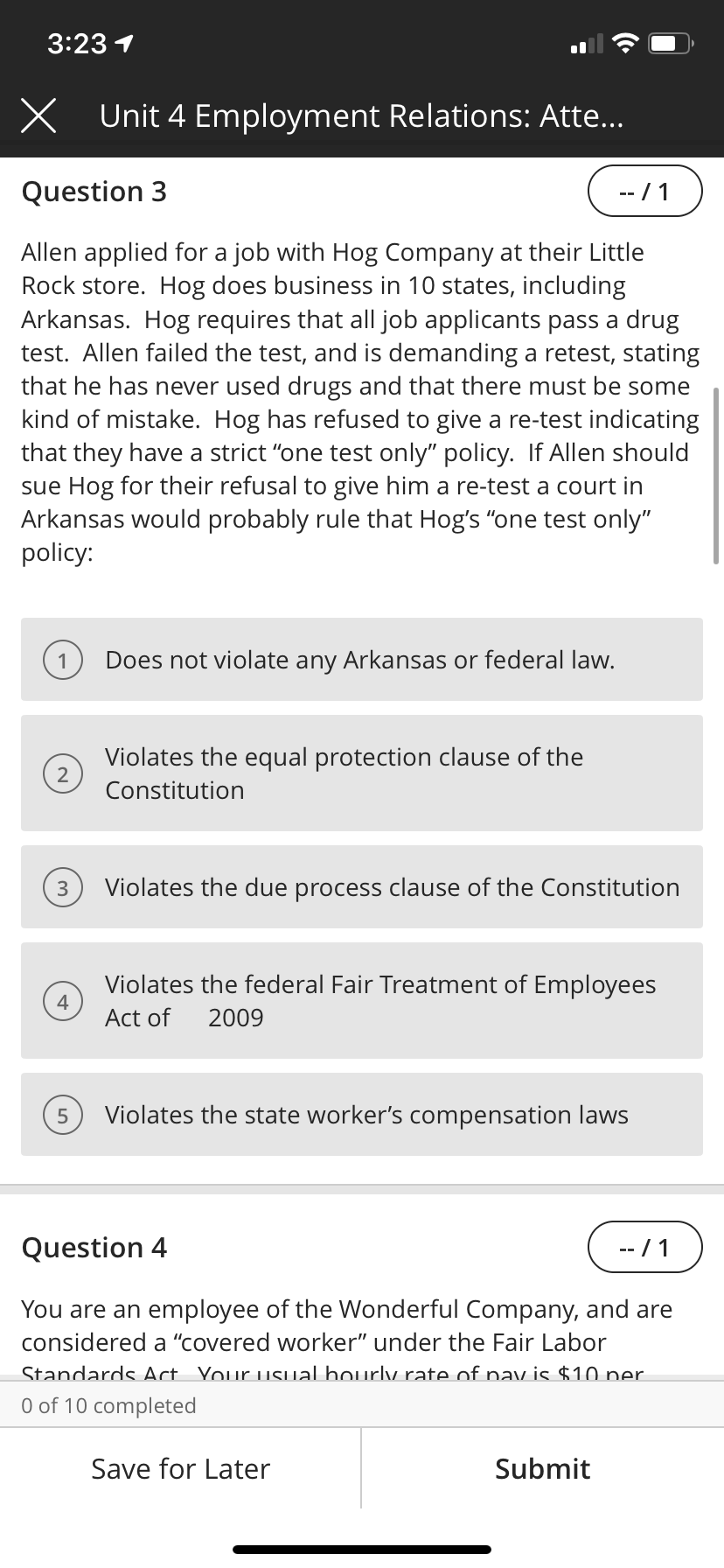 My question is question 3. 3123 '7 X Unit 4 Employment Relations: