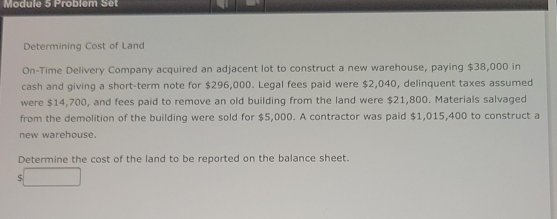  15 Module 5 Problem Set Determining Cost of Land On-Time Delivery