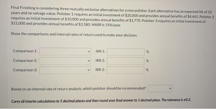  please do the second one. Thanks Final Finishing is considering three