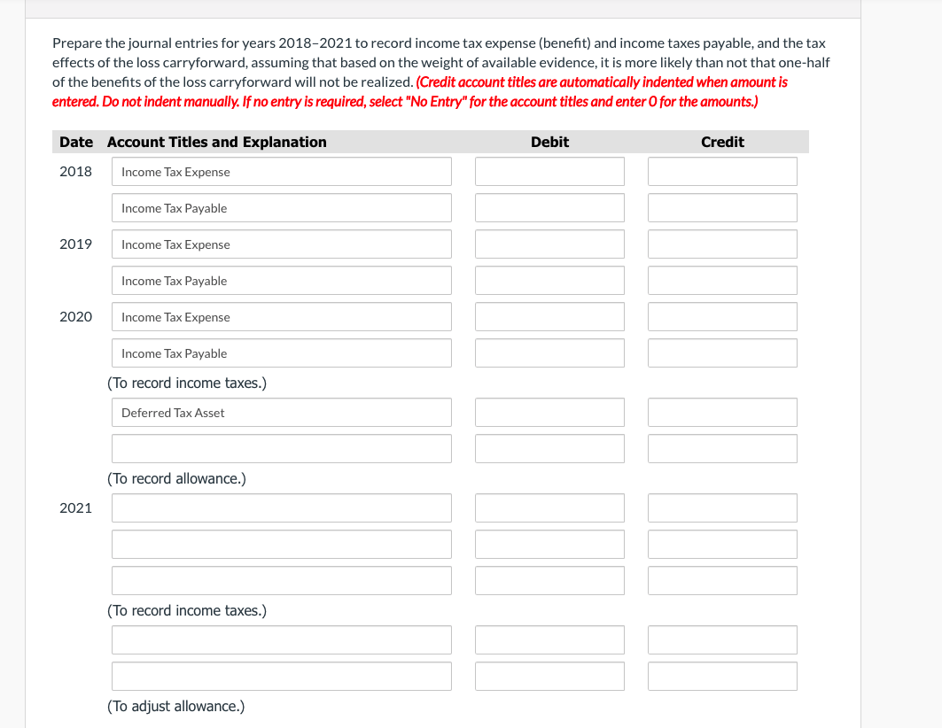 pretax income (loss) for both book and tax purposes. Year Tax Rate