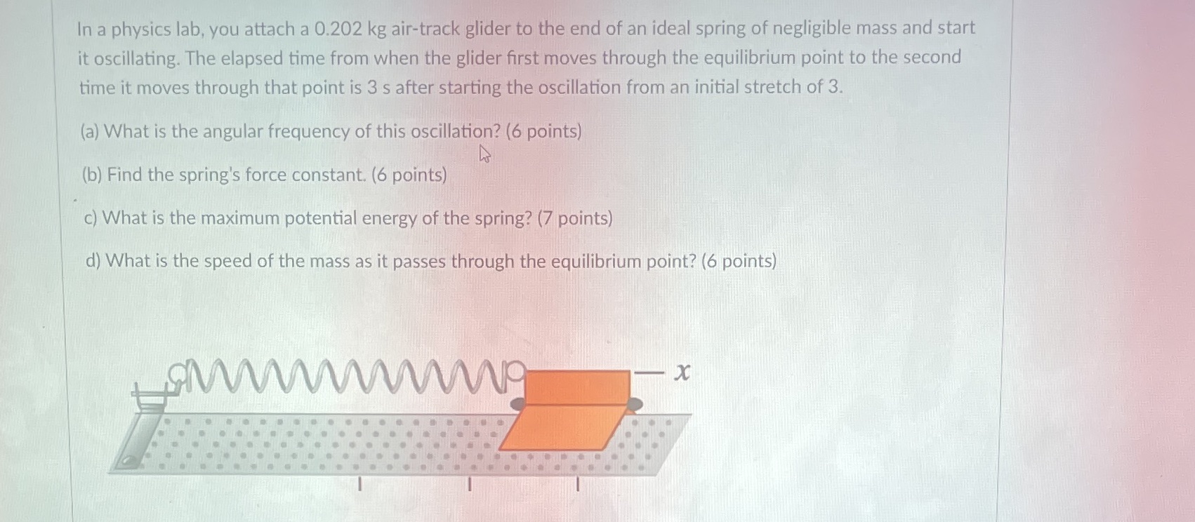 Please describe step by step for each part In a physics lab,