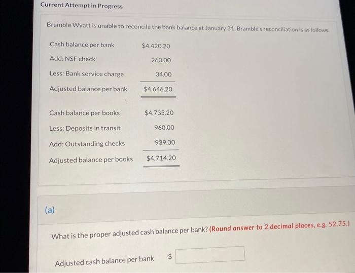  answe abc please Current Attempt in Progress Bramble Wyatt is unable