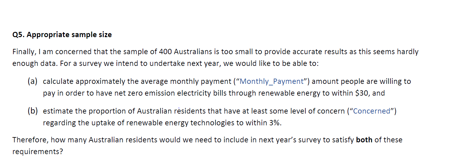 Hi There, I need help for Q5 with Sample size for a
