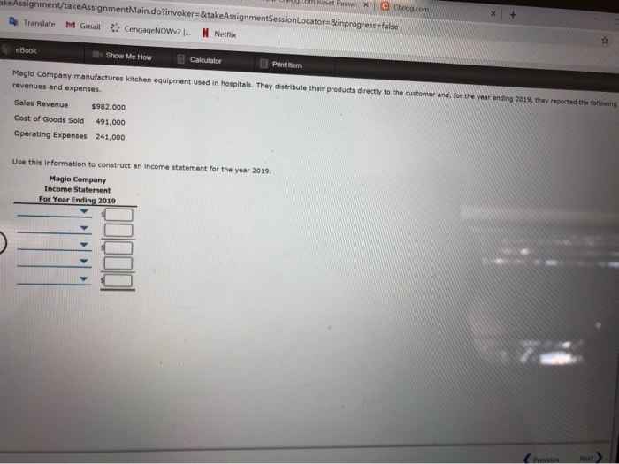  pas chegg.com akeAssignment/takeAssignment Main.do?invoker=&takeAssignmentSessionLocatorinprogress false Translate M Gmail CengageNOW2... N Netflix