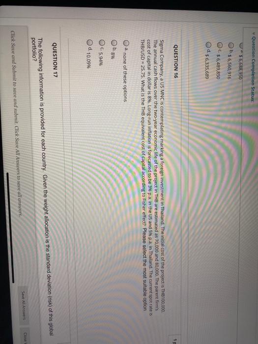  Question Completion Status: 36,688,950 b.$ 6,560,916 OC $ 6,489,850 d.$ 6,335,689