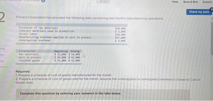  Help Save & Exit Submit Check my work 2 Primare Corporation