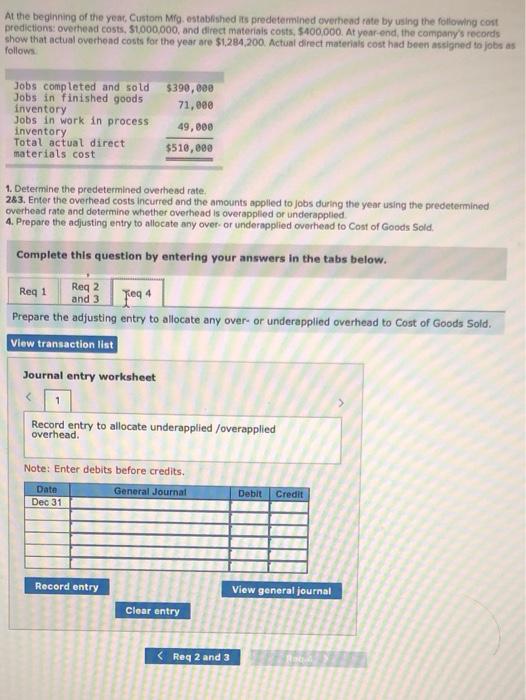 completed Job 13-56. 1. What is the predetermined overhead rate for the