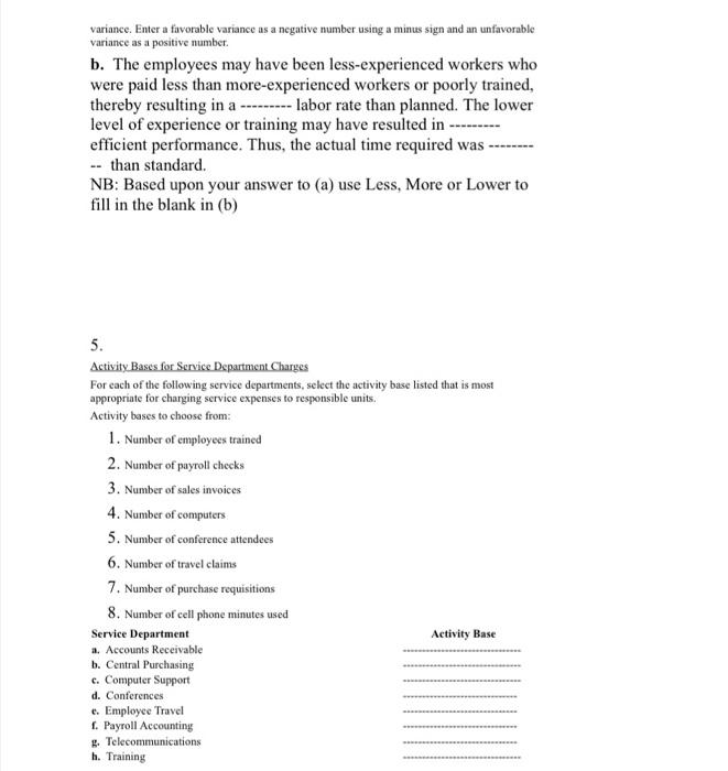  variance. Enter a favorable variance as a negative number using a