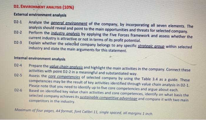  D2. ENVIRONMENT ANALYSIS (10%) External environment analysis D2-1 Analyze the general