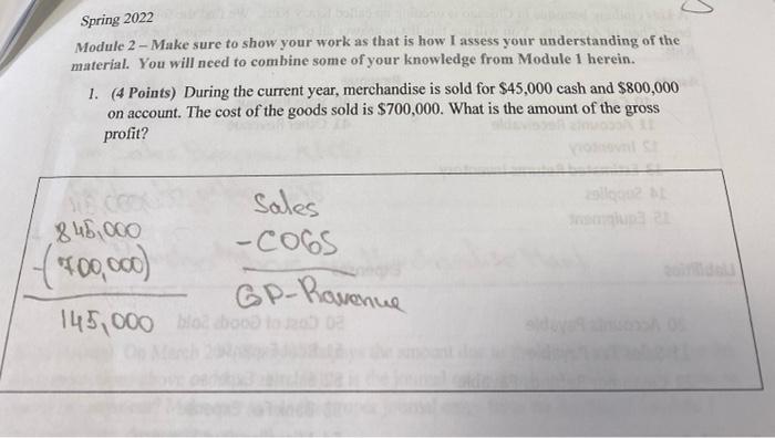  Spring 2022 Module 2 - Make sure to show your work