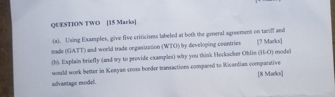 QUESTION TWO [15 Marks] (a). Using Examples, give five criticisms labeled