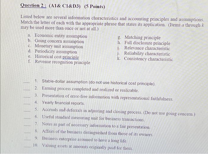  Question 2: (A1& C1&D3) (5 Points) Listed below are several information