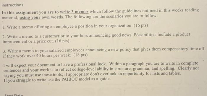  Instructions In this assignment you are to write 3 memos which
