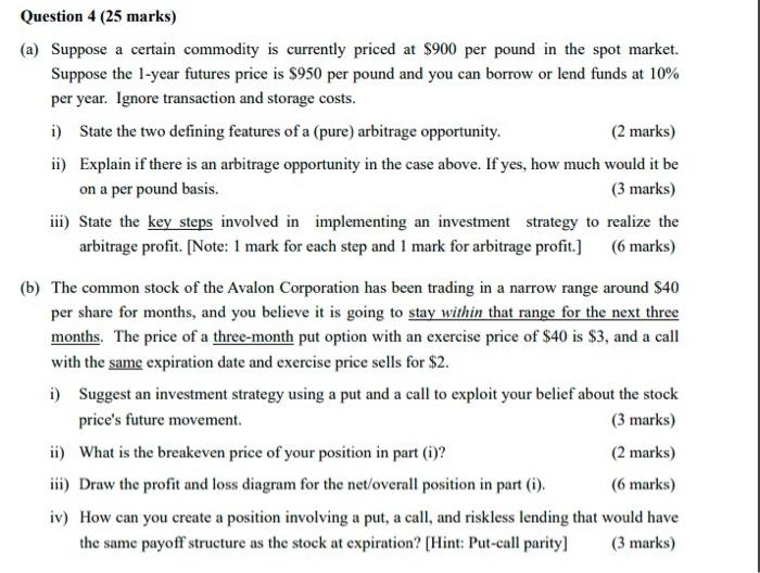 (a) Suppose a certain commodity is currently priced at $900 per pound
