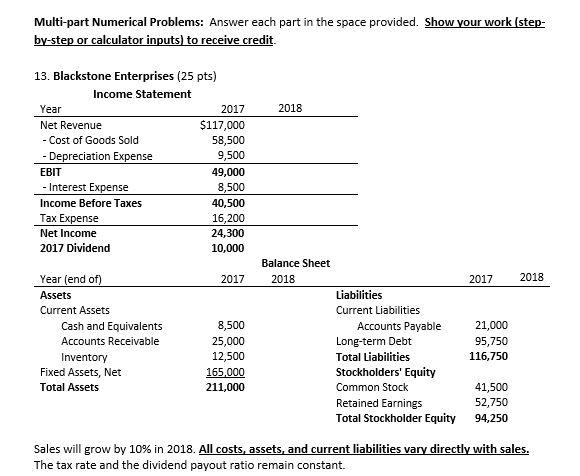 Will give thumbs up for correct answer. Multi-part Numerical Problems: Answer each