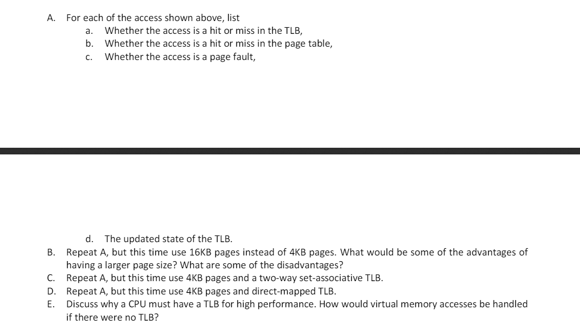 addresses to physical addresses. This exercise shows how this table must be