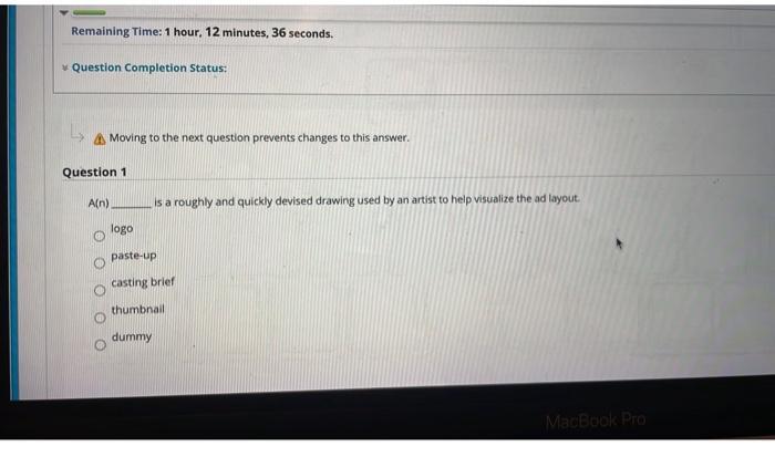  Remaining Time: 1 hour, 12 minutes, 36 seconds. Question Completion Status:
