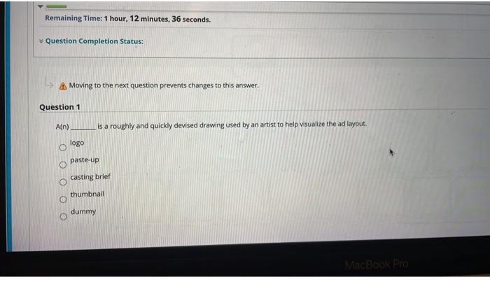  Remaining Time: 1 hour, 12 minutes, 36 seconds. Question Completion Status: