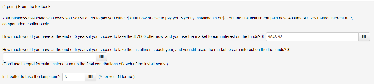 Just the second one please (1 point) From the textbook: Your business