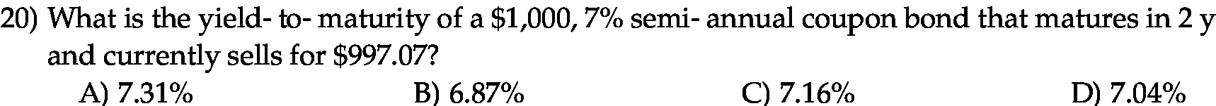 0 ) What is the yield - to - maturity of