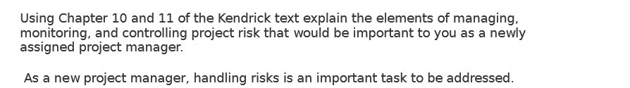  Using Chapter 10 and 11 of the Kendrick text explain the