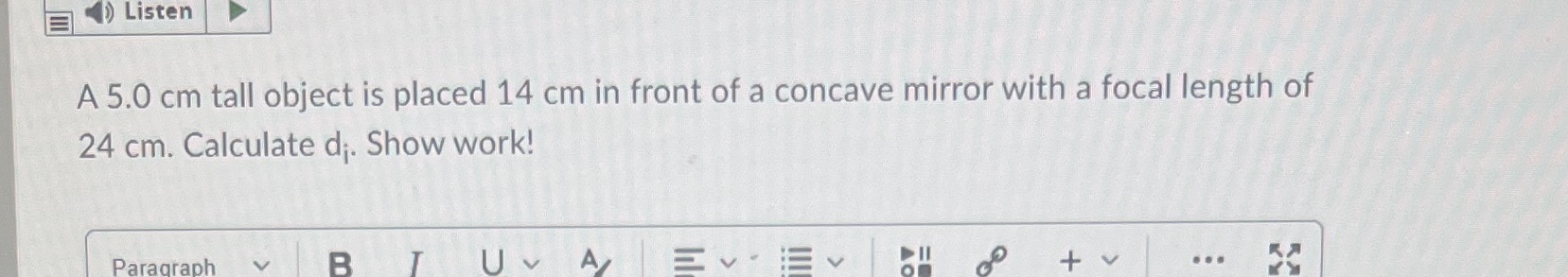  Listen A 5.0 cm tall object is placed 14 cm in