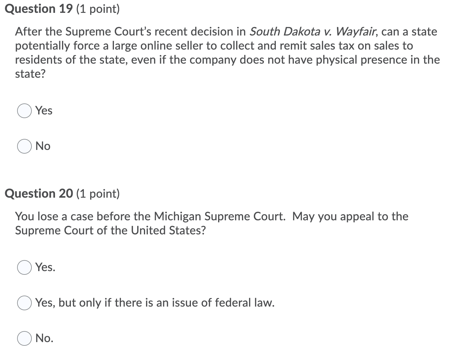 (1 point) Match each type of law with the process by which