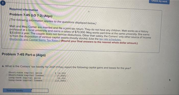  Check my work Required information Problem 7-45 (LO 7-2) (Algo) [The