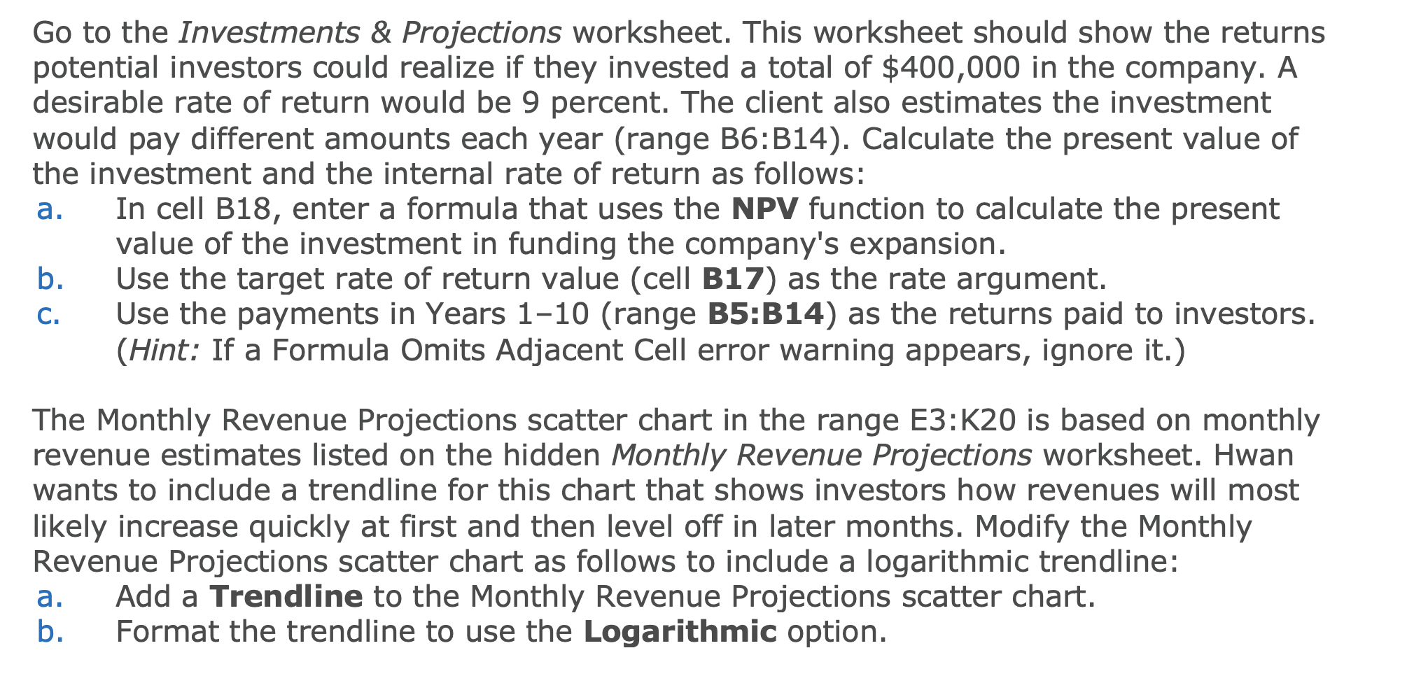 Please please help with these questions and the steps. thank you Go