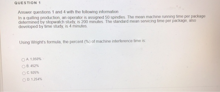 24.3 minutes QUESTION 3 Using Ashcroft's method, the value of i found