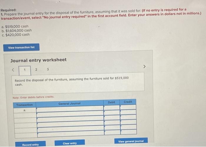  please answer A,B,C Required: 1. Prepare the journal entry for the