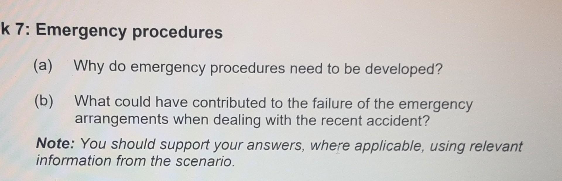  nebosh k 7: Emergency procedures (a) Why do emergency procedures need