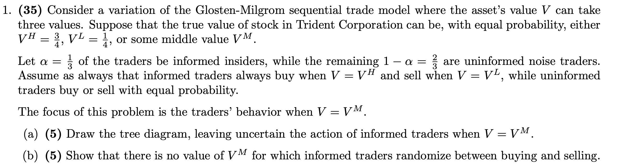 Pleas explain part b. I understand part a. 1. (35) Consider