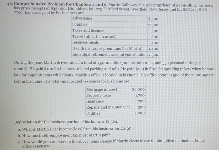  48. Comprehensive Problem for Chapters 4 and 6. Martin Galloway, the