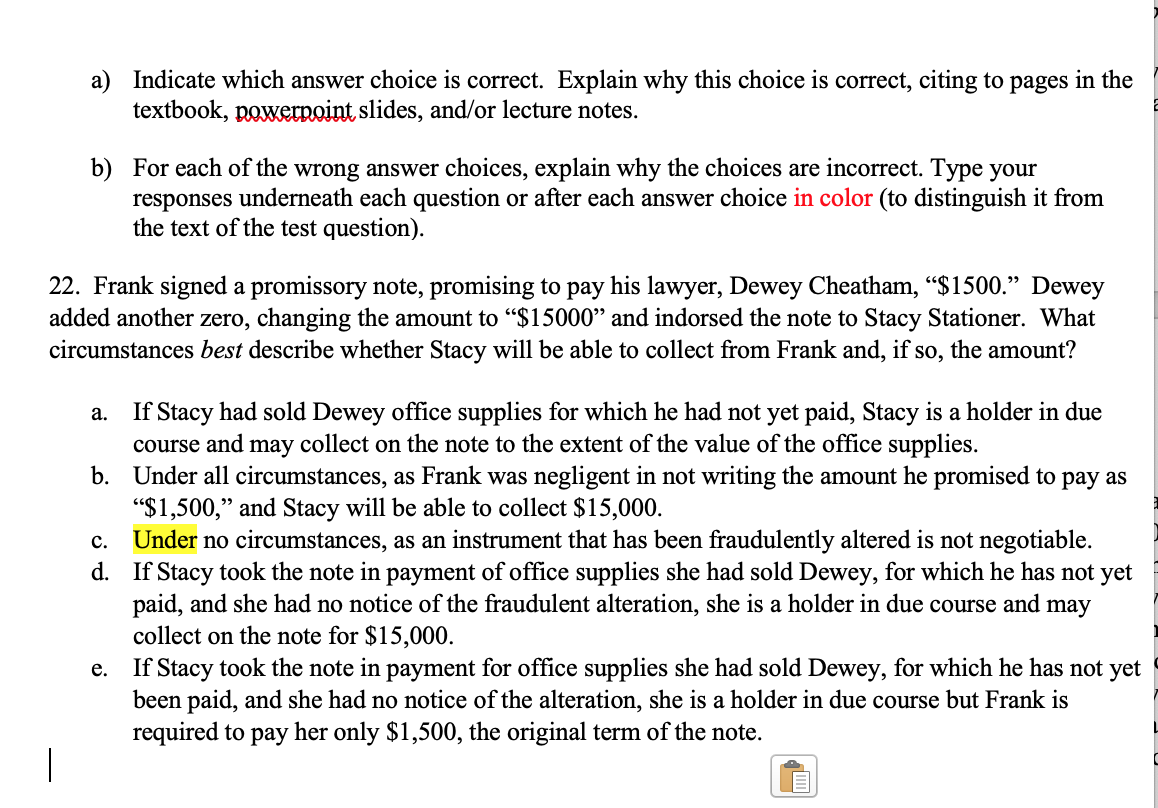 Highlighted is the answer I got incorrect a) Indicate which answer choice